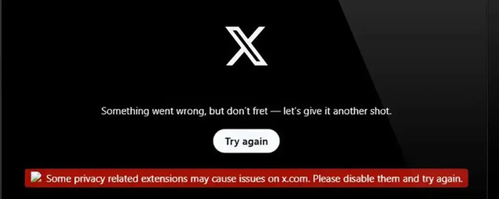黑暗模式下的推特(X)官方报错界面截图,在 Edge 浏览器中显示。核心内容包括英文报错信息“Something went wrong...”、Try again 按钮,以及底部醒目的红色警告条,上面写着“Some privacy related extensions may cause issues on x.com. Please disable them and try again.”。这直观展示了 Windows 小白用户因系统代理扩展或手动配置冲突导致推特媒体加载失败的症状